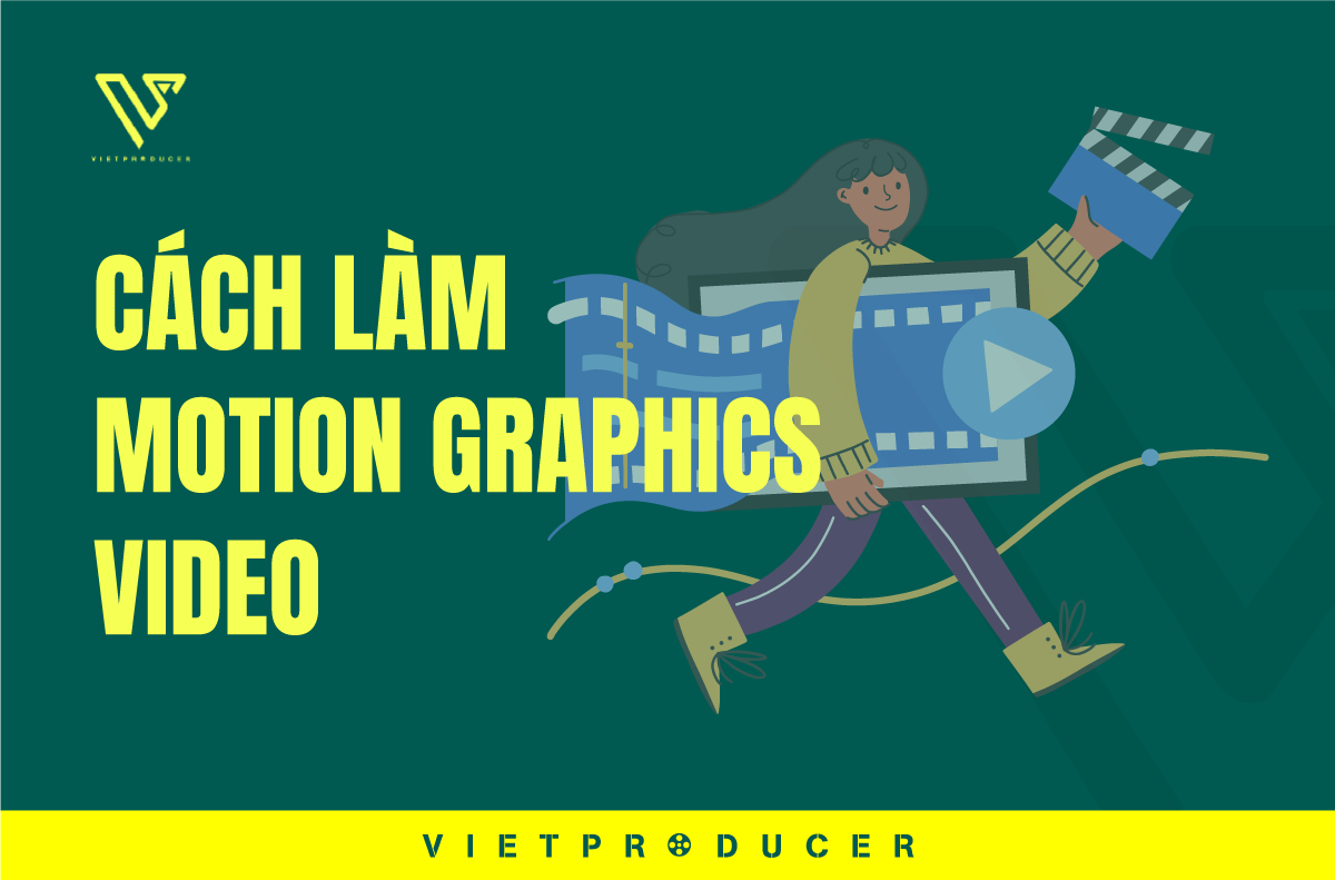 cách làm motion graphics