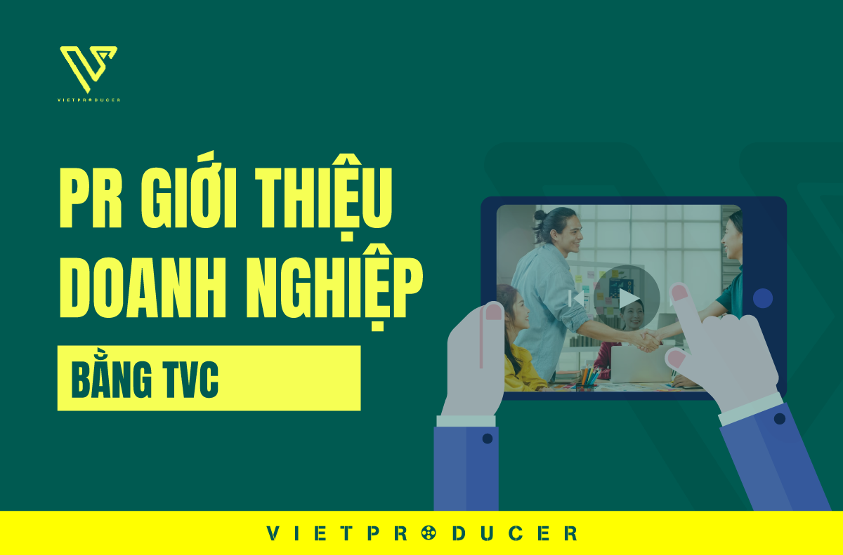 giới thiệu doanh nghiệp bằng TVC
