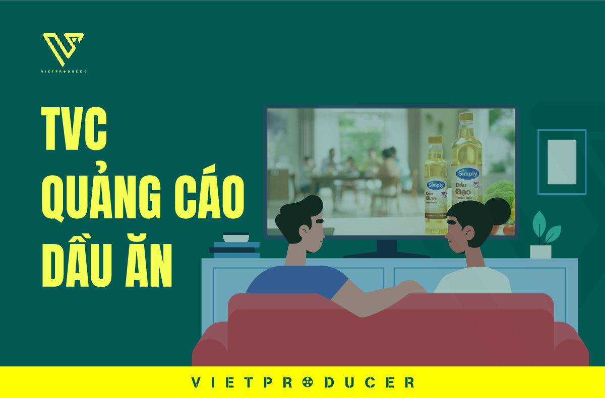 tvc quảng cáo dầu ăn
