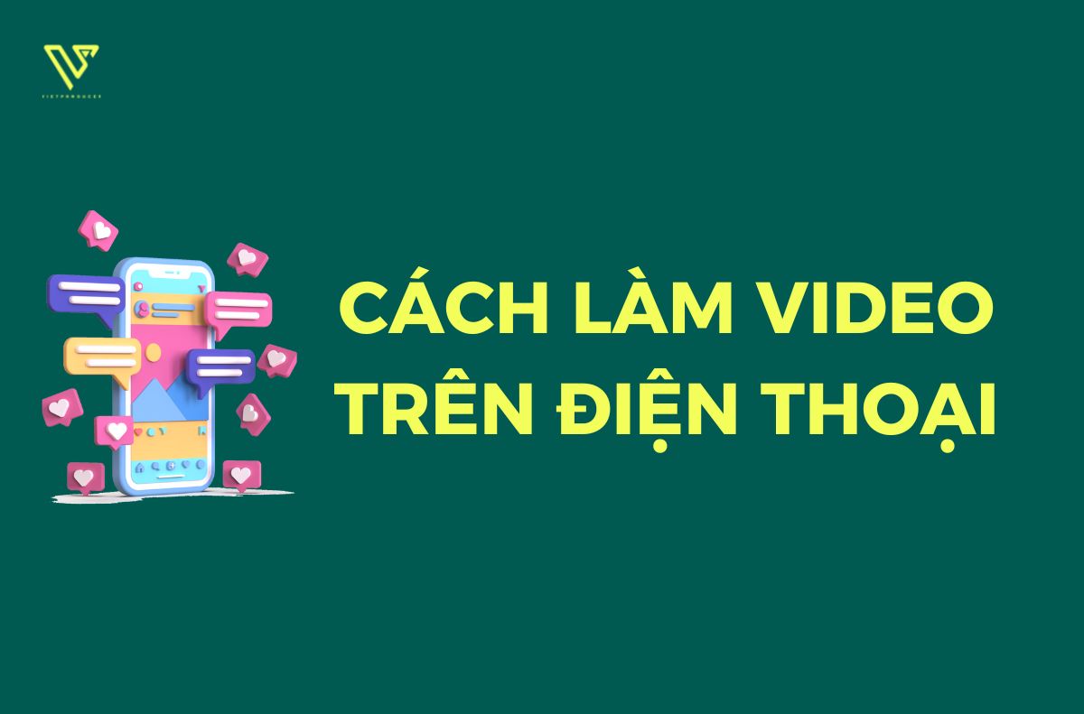 cách làm video