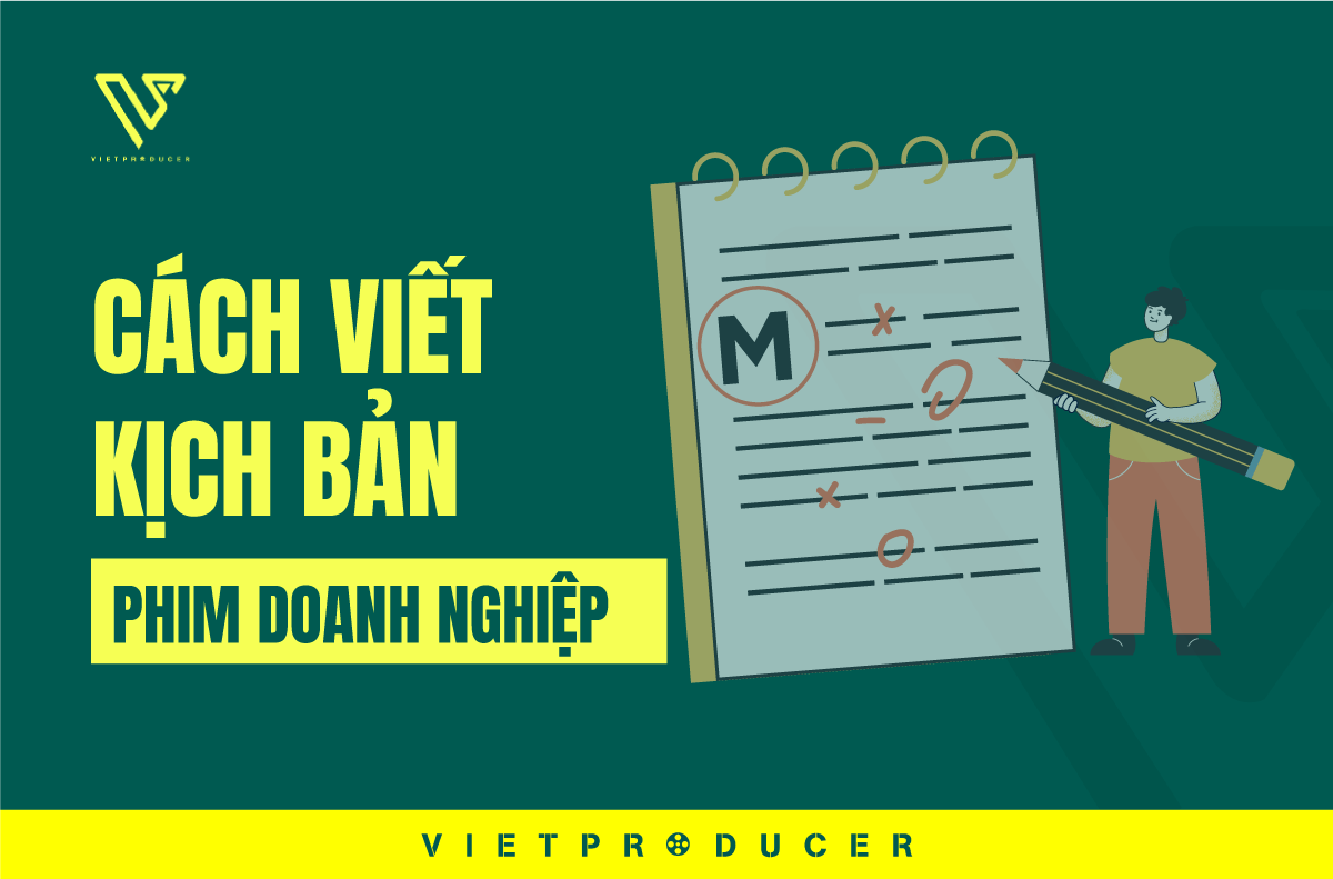 cách viết kịch bản phim doanh nghiệp