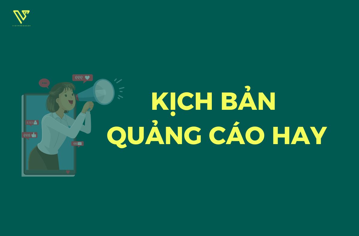 kịch bản quảng cáo hay