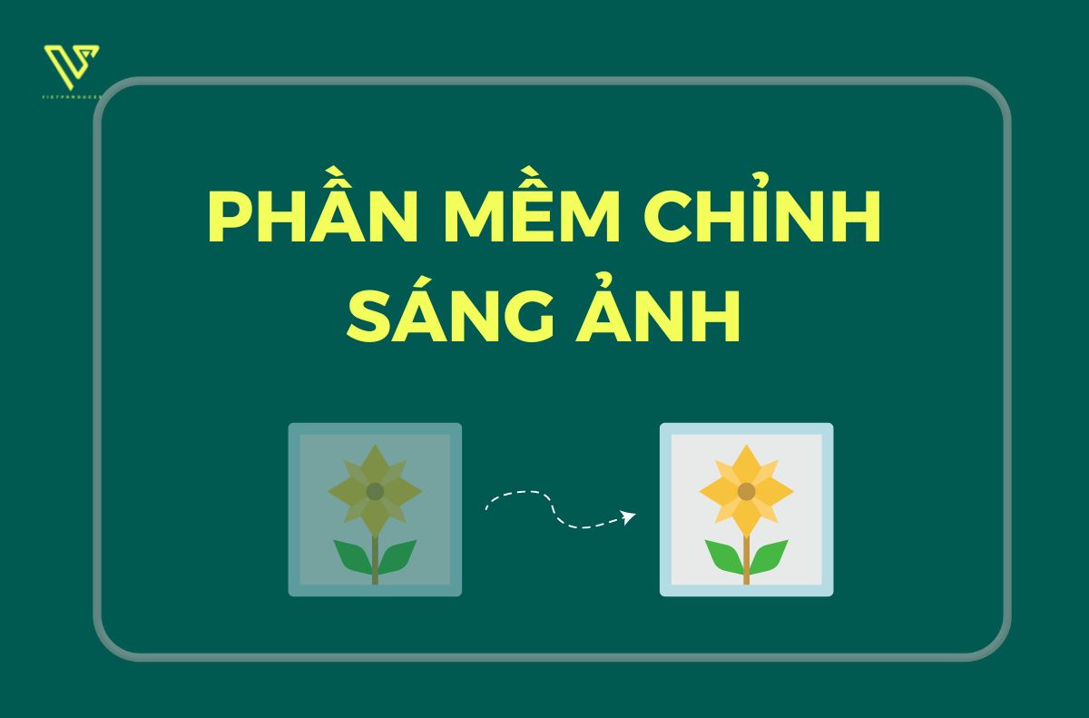 Phần mềm chỉnh sáng ảnh